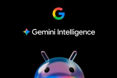  Gemini Intelligence فعلا فقط برای بهترین پرچمداران اندروید عرضه می‌شود
