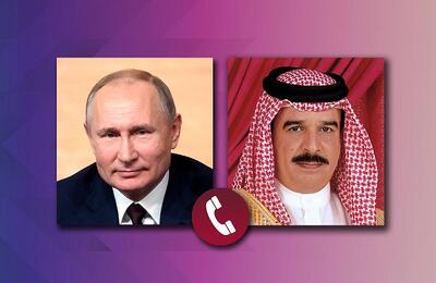  گفتگوی پوتین و پادشاه بحرین درباره جنگ ایران