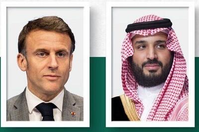  گفت‌وگوی تلفنی بن‌سلمان و مکرون درباره تحولات منطقه