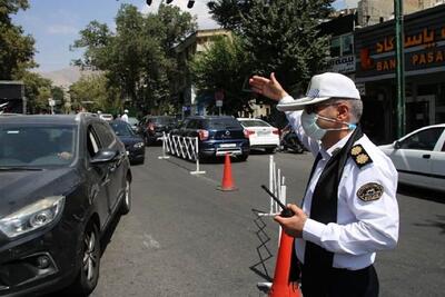  هشدار پلیس برای تهرانی‌ها؛ تردد ممنوع از این مسیرها در ۱۴ و ۱۵ خرداد