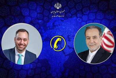  رایزنی تلفنی عراقچی و وزیر خارجه بلژیک درباره تحولات منطقه