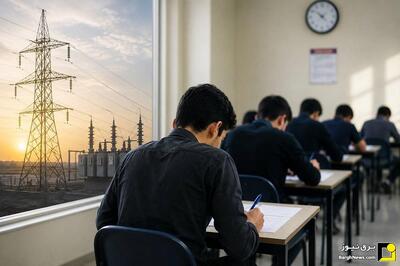 برق تمامی مراکز آزمون کارشناسی ارشد بدون محدودیت تأمین است
