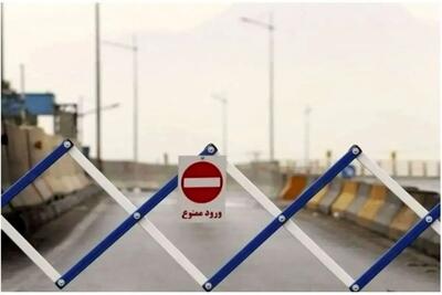  این جاده امروز ۳۰ تیر تا ساعت ۱۷ مسدود است
