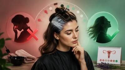 رنگ کردن مو در دوران قاعدگی؛ آیا ضرر دارد یا بی خطر است؟