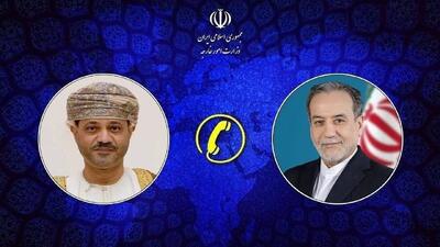 گفت‌وگوی تلفنی وزرای امور خارجه ایران و عمان