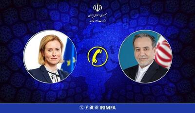 رایزنی تلفنی عراقچی و «کالاس» در مورد حمله اوکراین به یک کشتی تجاری ایران