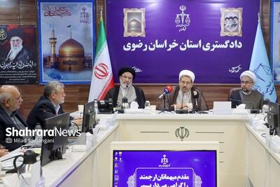 رئیس کل دادگستری استان خراسان رضوی: مدیریت شهری مشهد جهادی تلاش میکند | نباید از اقدامات شهرداری در زمان اغتشاشات به سادگی عبور کرد