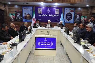  رئیس کل دادگستری خراسان رضوی بر التزام و عمل به قانون در انجام امور تأکید کرد