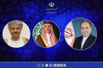 رایزنی تلفنی عراقچی با وزرای خارجه عمان و عربستان