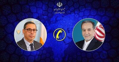 وزیر امور خارجه قبرس در گفتوگو با عراقچی: از پایگاه انگلیسی علیه ایران استفاده نخواهد شد