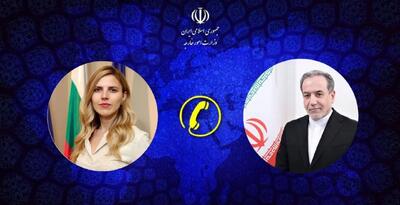 گفتوگوی تلفنی وزیران خارجه ایران و بلغارستان