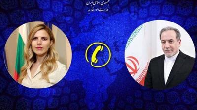 اعتراض عراقچی به همتای بلغارستانی به دلیل کمک به آمریکا در حملات به ایران