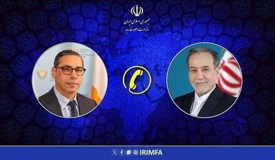 گفتگوی تلفنی وزرای امور خارجه ایران و قبرس