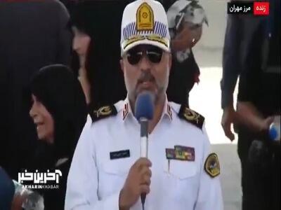 فرمانده پلیس راه: دیروز بالغ بر ۲۳۰ هزار نفر از هموطنان به کشور برگشتند