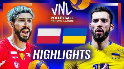  خلاصه بازی والیبال لهستان 3-1 اوکراین (1/4 نهایی لیگ ملتهای والیبال 2026)