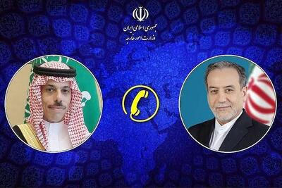 وزیر امور خارجه عربستان تلفنی با عراقچی گفتوگو کرد