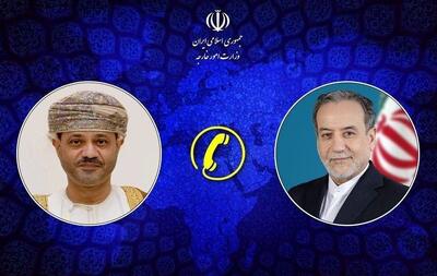  گفت‌وگوی تلفنی وزرای خارجه ایران و عمان