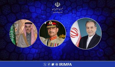  ادامه رایزنی‌ عراقچی با وزیران امور خارجه عربستان و پاکستان