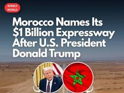 طولانیترین بزرگراه آفریقا در مراکش به نام ترامپ نامگذاری شد