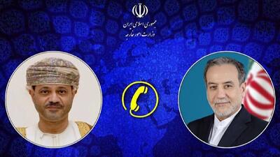  بررسی روند تحولات دیپلماتیک جاری در تماس تلفنی عراقچی با همتایان پاکستانی و عمانی