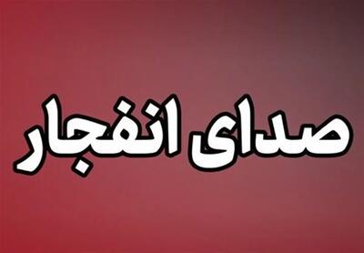  اولین واکنش به خبر انفجار در مرز شلمچه