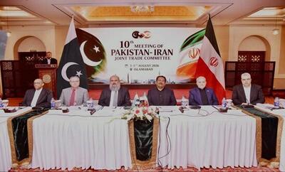  ایران و پاکستان در مسیر تجارت ۱۰ میلیارد دلاری