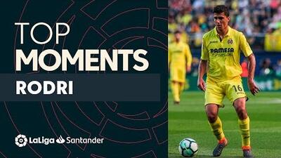 لحظات برتر رودری در لالیگا و در لباس اتلتیکو و ویارئال