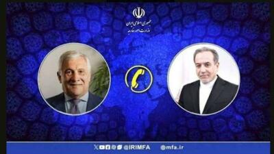  گفت‌وگوی تلفنی عراقچی و تایانی درباره آخرین تحولات منطقه