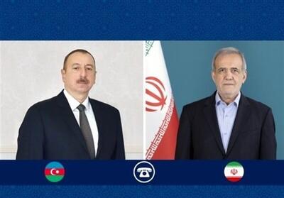  ماجرای تشکر الهام علی‌اف از پزشکیان چه بود؟