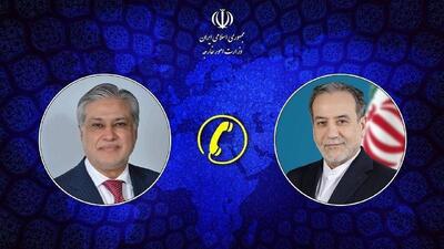  گفت‌وگوی تلفنی وزرای امور خارجه ایران و پاکستان
