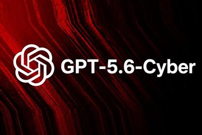 مدل GPT-5.6-Cyber اوپنایآی برای مقابله با حملات ایجنتها معرفی شد