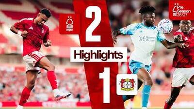  خلاصه بازی ناتینگهام فارست 2-1 بایرلورکوزن
