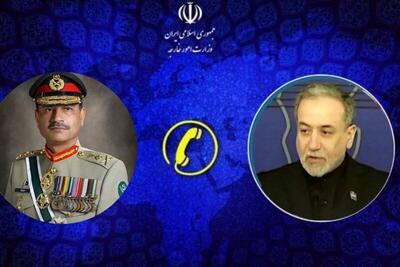 رایزنی تلفنی فرمانده ارتش پاکستان و عراقچی