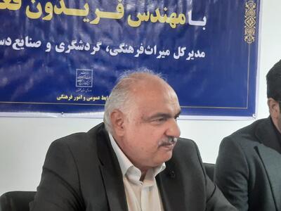 ۱۹ طرح میراثفرهنگی گلستان در هفته دولت افتتاح و کلنگزنی میشود