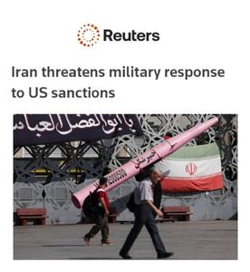  بازتاب بیانات سرلشگر عبداللهی در رسانه رویترز/ ایران در پاسخ به تحریم های آمریکا تهدید به پاسخ نظامی کرد