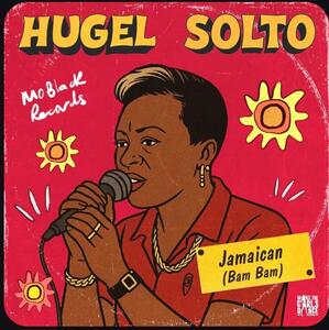 دانلود آهنگ HUGEL SOLTO (FR) - Jamaican (Bam Bam) - پارس فوتبال