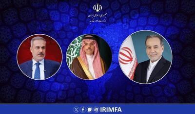  گفتگوی عراقچی با وزرای امورخارجه عربستان وترکیه