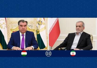 پزشکیان: همکاری همهجانبه با تاجیکستان از اولویتهای ایران است