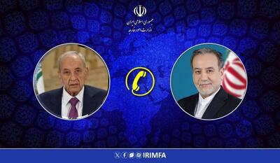 تماس تلفنی وزیر امور خارجه با رئیس مجلس نمایندگان لبنان