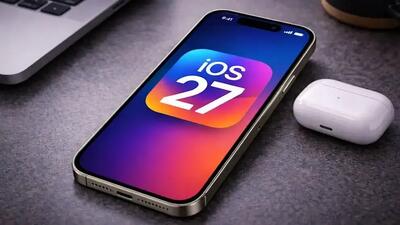  iOS ۲۷ منتشر شد؛ تغییرات جدید آیفون را ببینید