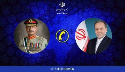 تماس تلفنی عراقچی و فرمانده ارتش پاکستان