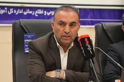 خدادادی: پوشش تحصیلی در چهارمحال و بختیاری بالغ بر ۹۹ درصد است