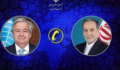  گفتگوی تلفنی عراقچی با دبیرکل سازمان ملل | نفت ما