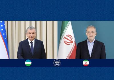  اراده جدی تهران و تاشکند برای توسعه روابط