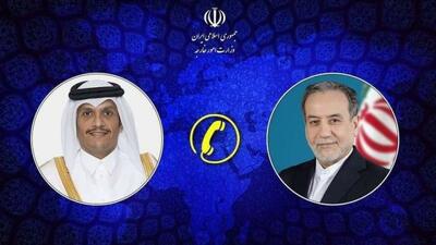  تماس تلفنی وزیر خارجه قطر با وزیر خارجه کشورمان
