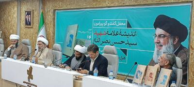  زوایای ناگفته مکتب سیدحسن نصرالله را تبیین کنیم