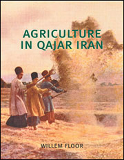 کشاورزی در ایران قاجاری