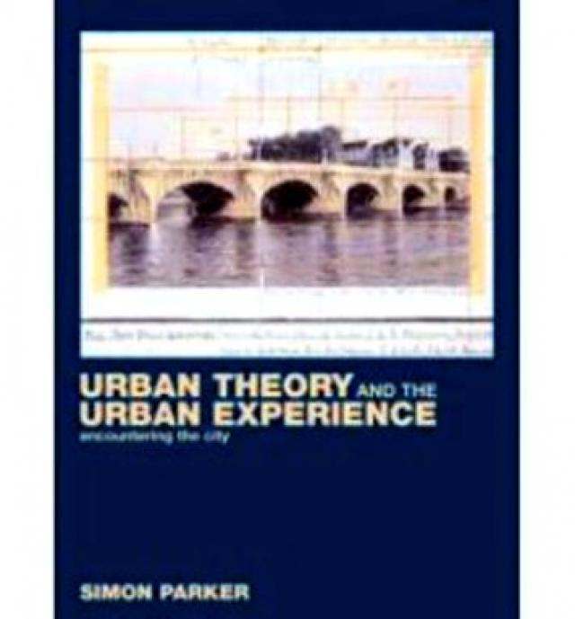 
      نظریه ی شهری و تجربه ی شهری: رویارویی با شهر
